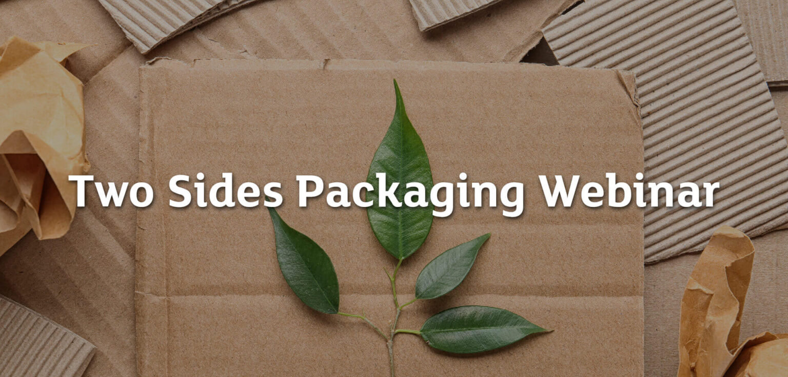 Two Sides Packaging Webinar Image